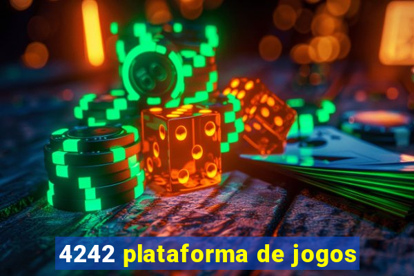 4242 plataforma de jogos